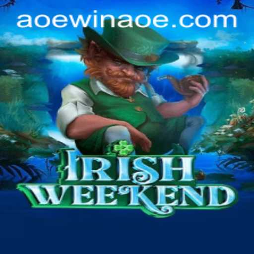 Discover the Thrilling World of IrishWeekend and the Intriguing AOEWIN